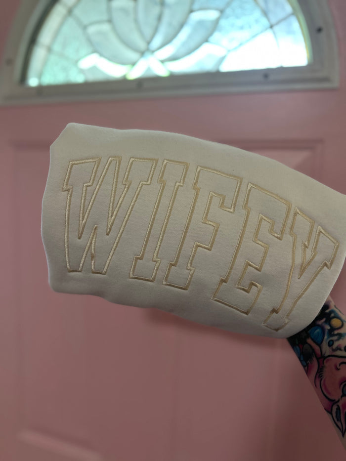 Wifey Embroidered Sweatshirt