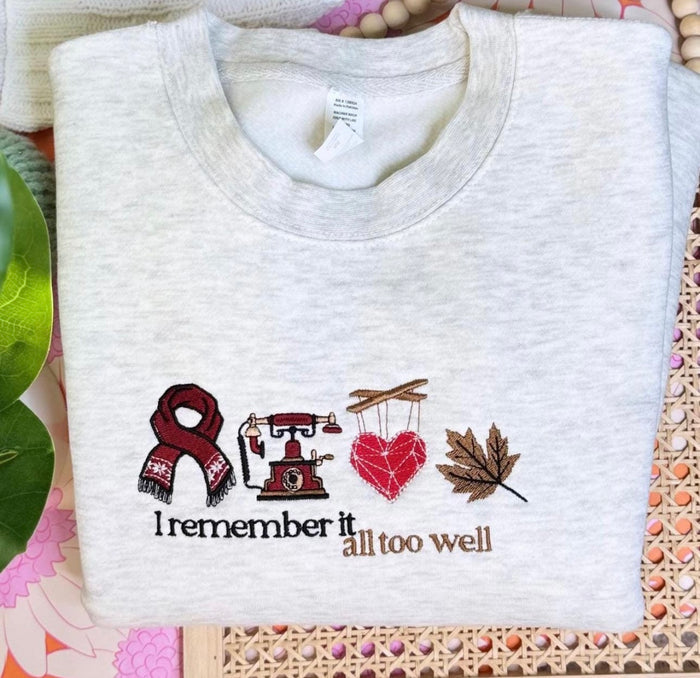 All Too Well Embroidered Sweatshirt