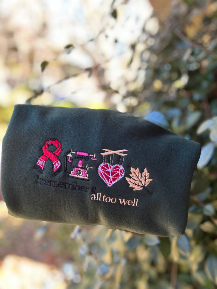 All Too Well Embroidered Sweatshirt