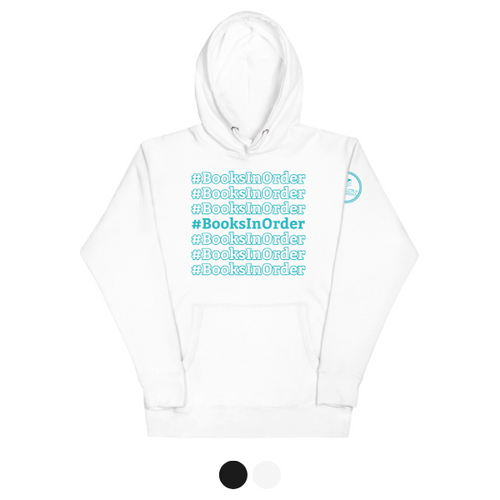 #BooksInOrder Hoodie