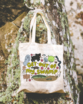 Get Out Of My Swamp Tote
