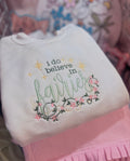 I do Believe in Fairies Embroidered Sweatshirt