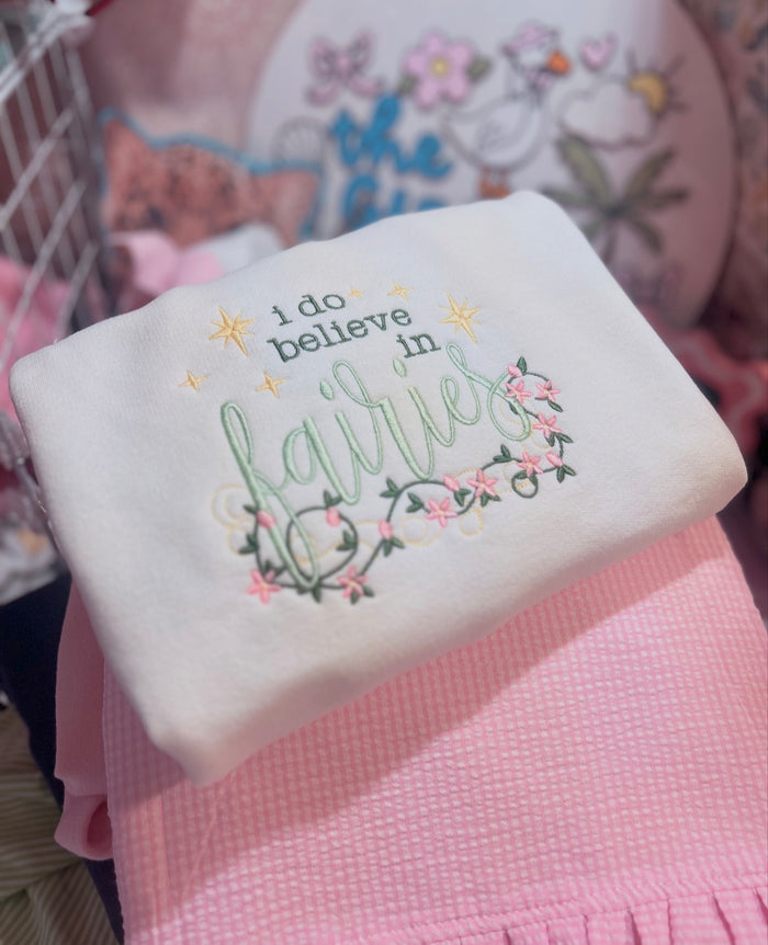 I do Believe in Fairies Embroidered Sweatshirt