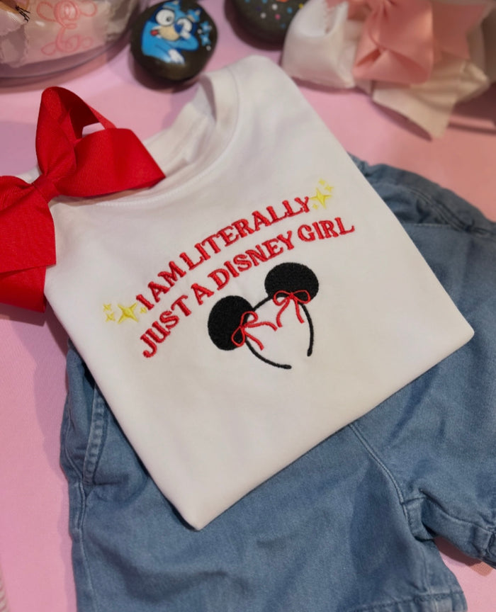 I’m Literally Just a Girl Embroidered Park T-Shirt
