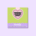 A square product card for a magnetic bookmark. The card features a lime green top section with a pink heart-shaped sticker that reads 'PROBABLY READING SMUT' in black text, and a lavender bottom section with the text 'limes & lily MAGNETIC BOOKMARK'.